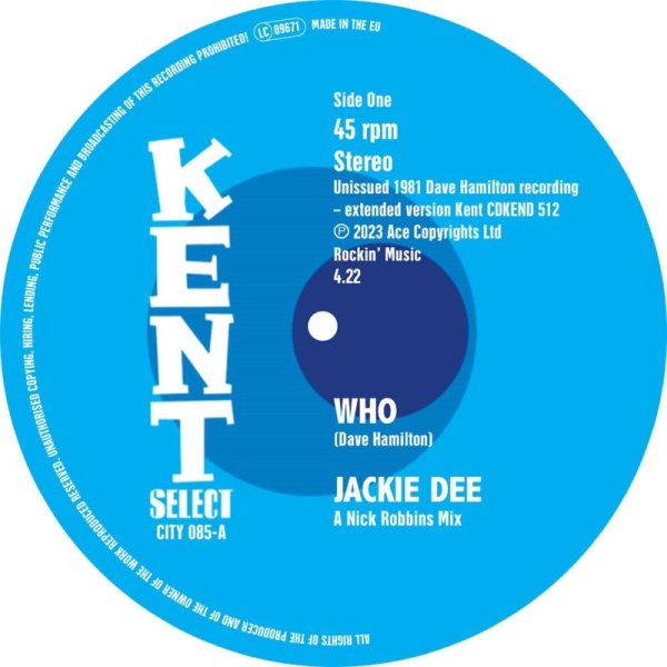 Jackie Dee: Who -   - (Vinyl / Single 7")