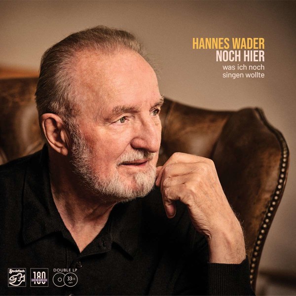 Hannes Wader: Noch hier - was ich noch singen wollte (180g) -   - (Vinyl / Pop (Vinyl))