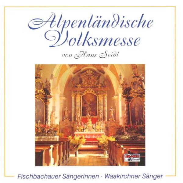 Various Artists: Alpenländische Volksmesse -   - (CD / Titel: A-G)