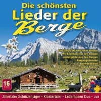 Volksmusik: DIE SCHÖNSTEN LIEDER DER BERGE -   - (CD...