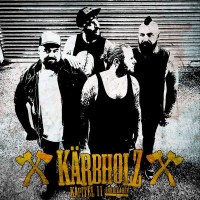 Kärbholz: Kapitel 11: Barrikaden (CD Digipak) -   -...