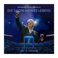 Howard Carpendale: Die Show Meines Lebens-Live In Hamburg...