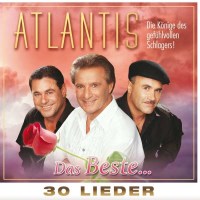 Atlantis: Das Beste-30 Lieder -   - (CD / D)