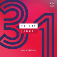 Feiert Jesus! 31 -   - (CD / F)