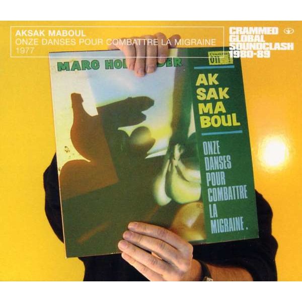 Aksak Maboul: Onze Danses Pour Combattre La Migraine -   - (CD / O)