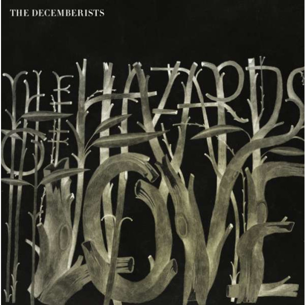 The Decemberists: The Hazards Of Love -   - (CD / T)