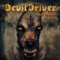 DevilDriver: Trust No One (Special Edition) -   - (CD /...