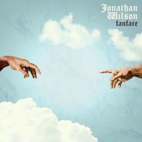 Jonathan Wilson: Fanfare -   - (Vinyl / Pop (Vinyl))