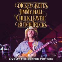 Dickey Betts: Live At The Coffee Pot 1983 -   - (CD / L)