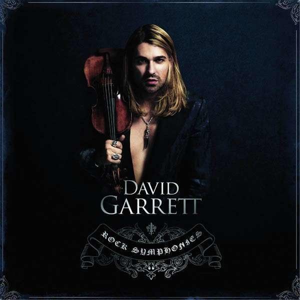 David Garrett: Rock Symphonies -   - (CD / R)