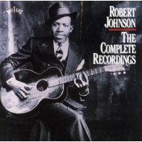 Robert Johnson (1911-1938): The Complete Recordings -   -...