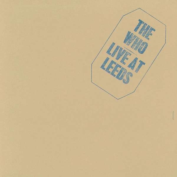 The Who: Live At Leeds (remastered) (180g) -   - (Vinyl / Pop (Vinyl))