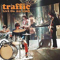 Traffic: Live On Air 1967 -   - (CD / L)