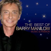 Barry Manilow: Music And Passion - The -   - (CD / M)