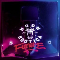 Moonbootica: Future -   - (CD / Titel: A-G)