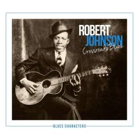 Crossroads Blues (Blues Characters) -   - (CD / Titel: A-G)