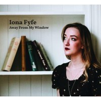 Iona Fyfe: Away From My Window -   - (CD / A)