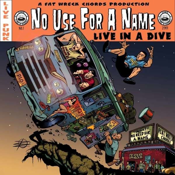 No Use For A Name: Live In A Dive -   - (Vinyl / Pop (Vinyl))