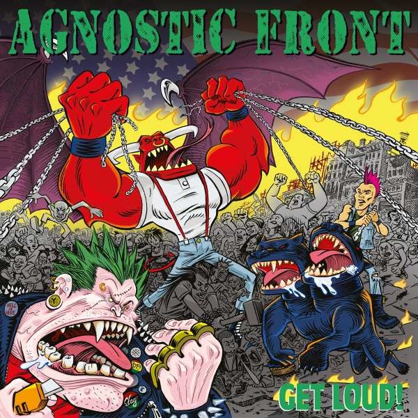 Agnostic Front: Get Loud! -   - (CD / G)