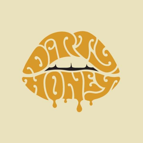 Dirty Honey -   - (Vinyl / Pop (Vinyl))