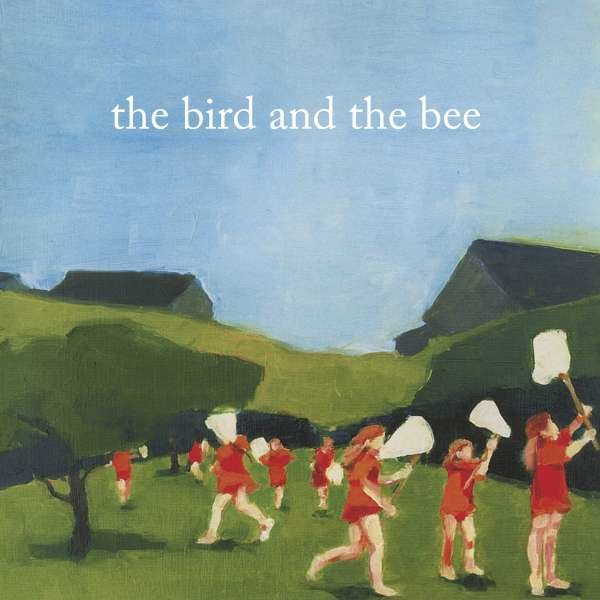 Bird And The Bee -   - (CD / Titel: A-G)