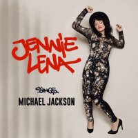 Jennie Lena Sings Michael Jackson -   - (CD / Titel: H-P)