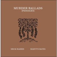 Murder Ballads Vol.2 (Passages) (Limited Edition)...