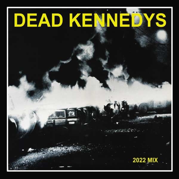 Dead Kennedys: Fresh Fruit For Rotting Vegetables (2022 Mix) -   - (CD / F)