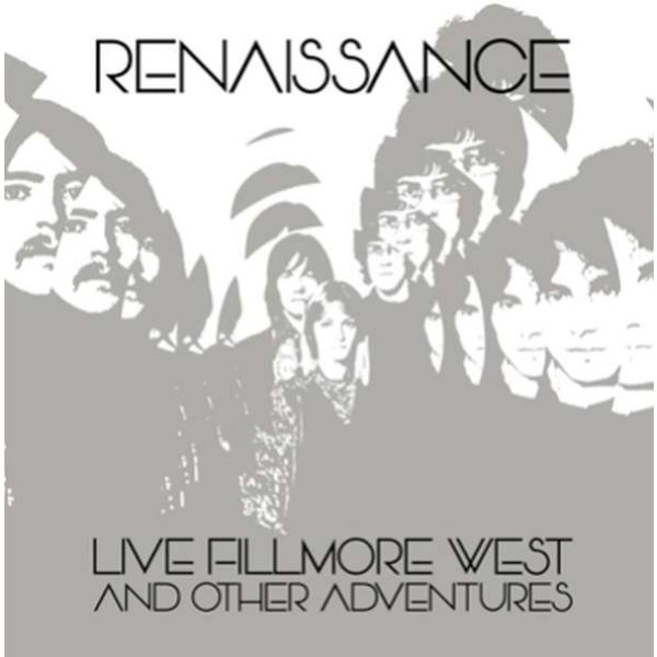 Renaissance: Live Fillmore West And Other Adventures -   - (CD / Titel: H-P)