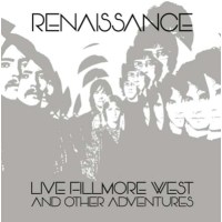 Renaissance: Live Fillmore West And Other Adventures -...