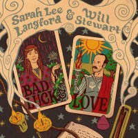 Sarah Lee Langford: Bad Luck & Love -   - (CD /...