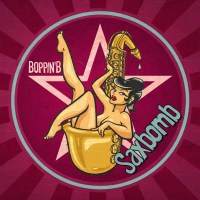 Boppin B: Saxbomb -   - (Vinyl / Rock (Vinyl))