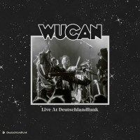 Wucan: Live At Deutschlandfunk -   - (LP / L)