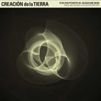 Jacqueline Nova: Creacion De La Tierra -   - (LP / C)