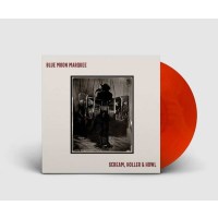 Blue Moon Marquee: Scream, Holler & Howl (Red Vinyl)...