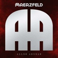 Maerzfeld: Alles anders -   - (CD / Titel: A-G)