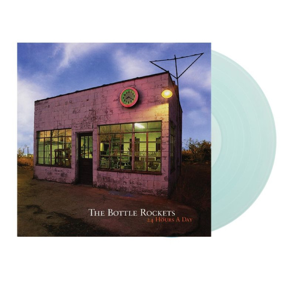 The Bottle Rockets: 24 Hours A Day (Limited Edition) (Coke Bottle Clear Vinyl) -   - (LP / #)