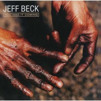 Jeff Beck: You Had It Coming -   - (CD / Y)