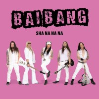 Bai Bang: Sha Na Na Na -   - (CD / Titel: Q-Z)