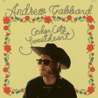 Andrew Gabbard: Cedar City Sweetheart (Limited Edition)...