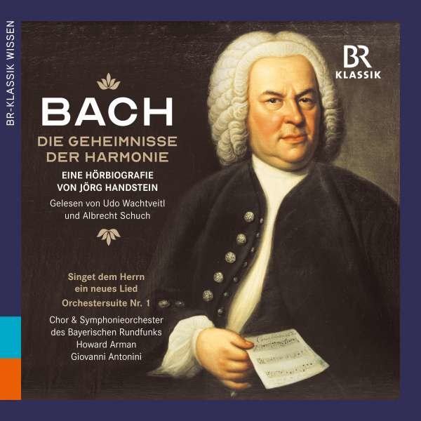 J. S. Bach: Die Geheimnisse der Harmonie -   - (CD / J)