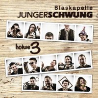 Blaskapelle Junger Schwung: Hoiwe 3 -   - (CD / H)