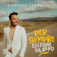 Giovanni Zarrella: Per Sempre (Edizione Da Capo) -   -...