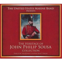 John Philip Sousa (1854-1932): Heritage of J.P.Sousa -...