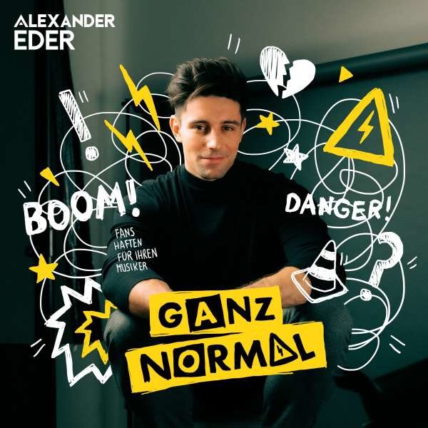 Alexander Eder: Ganz Normal -   - (CD / G)