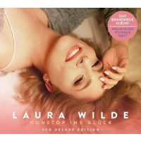 Laura Wilde: Nonstop Ins Glück (DigiPack) -   - (CD...