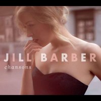 Jill Barber: Chansons -   - (CD / C)