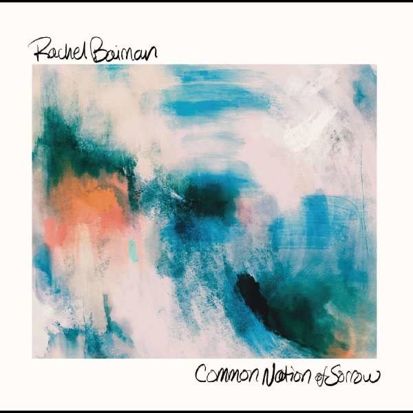 Rachel Baiman: Common Nation Of Sorrow -   - (CD / C)