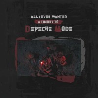 Pop Sampler: All I Ever Wanted-Tribute To Depeche Mode -...