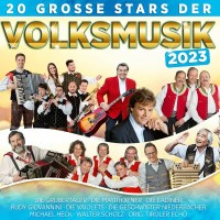 Various Artists: 20 große Stars der Volksmusik 2023...